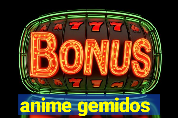 anime gemidos